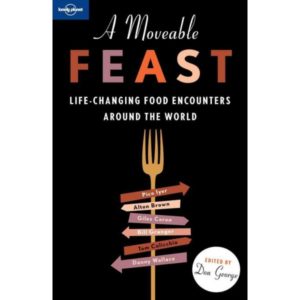 a moveable feast lonely planet